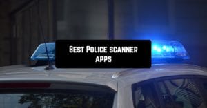 Best Police scanner apps