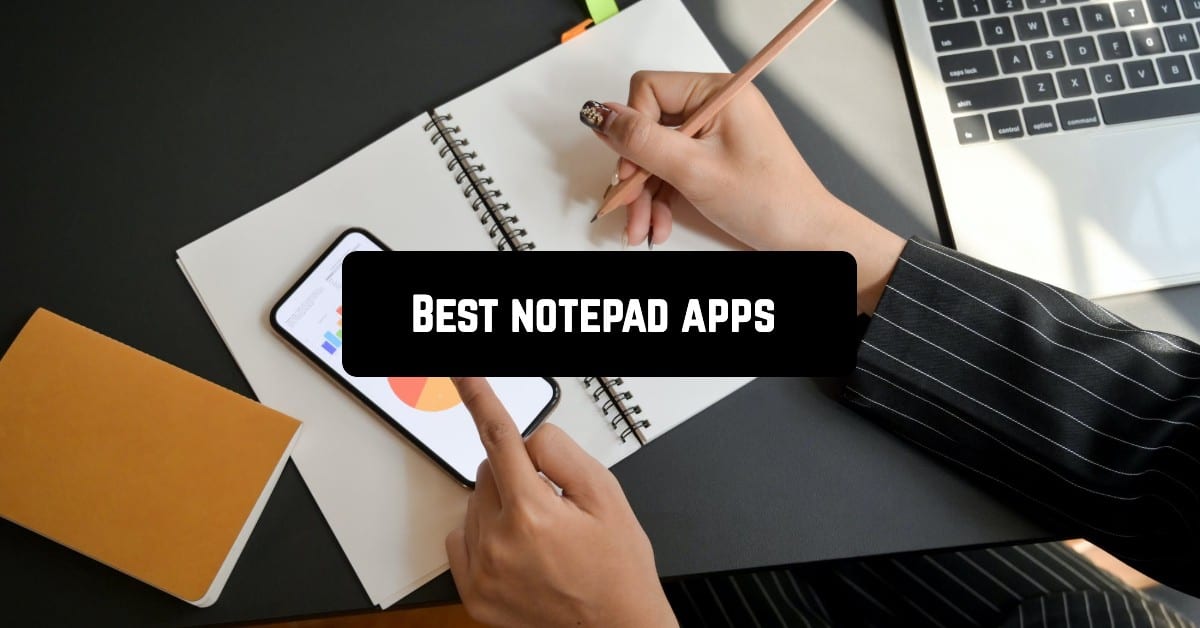 Best notepad apps for Android