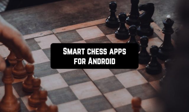 19 Smart chess apps for Android