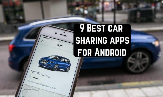 9 Best car sharing apps for Android