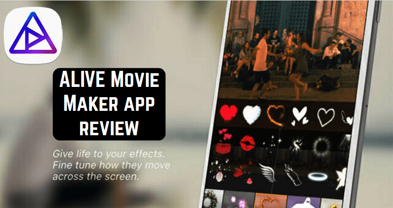 Alive Movie Maker App Review Android Apps For Me Download Best Android Apps And More