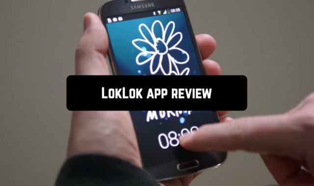 LokLok App Review