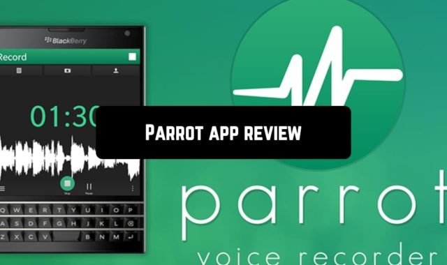 Parrot app review