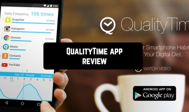 QualityTime App Review