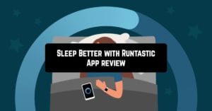 Sleep Better with Runtastic App