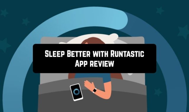 Sleep Better with Runtastic App (review)