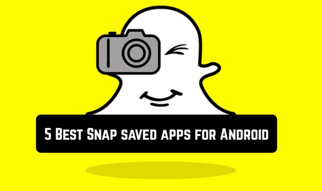 5 Best Snap saved apps for Android