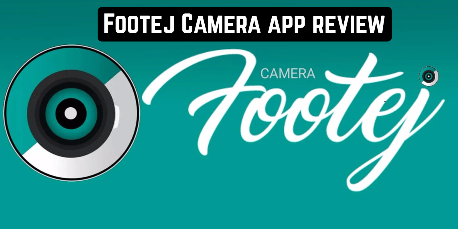 Footej Camera app review | Android apps for me. Download best Android apps  and more