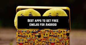Best apps to get free emojis for Android