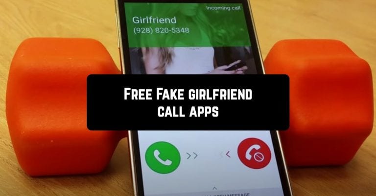 Free Fake girlfriend call apps