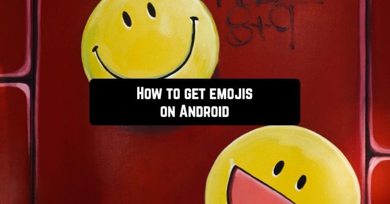How to get emojis on Android