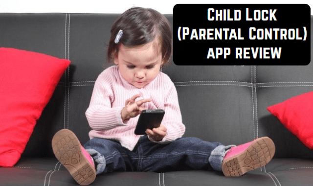 Child Lock (Parental Control) App Review