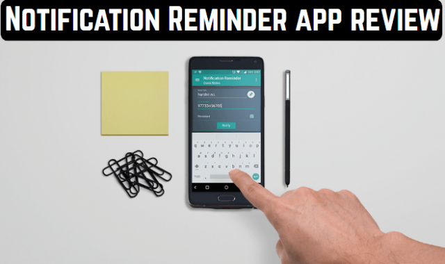 Notification Reminder App Review