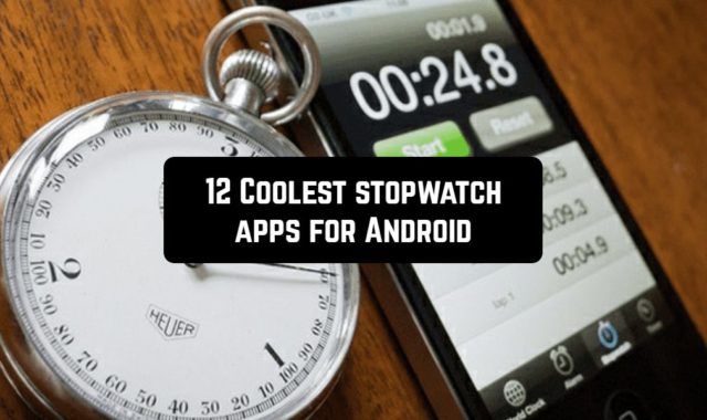 12 Coolest Stopwatch Apps for Android