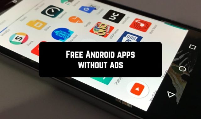 13 Free Android Apps without Ads 2023