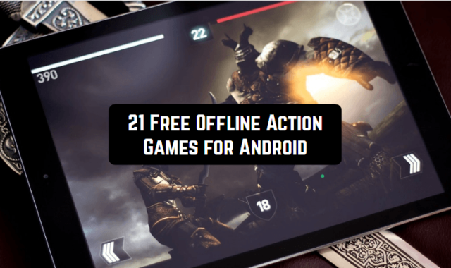 21 Free Offline Action Games for Android