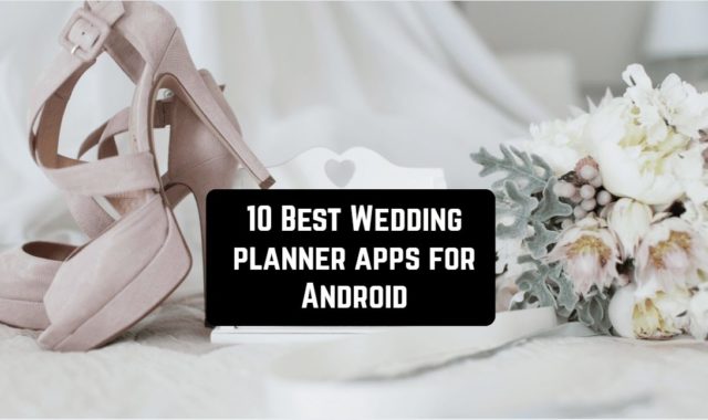 10 Best Wedding planner apps for Android