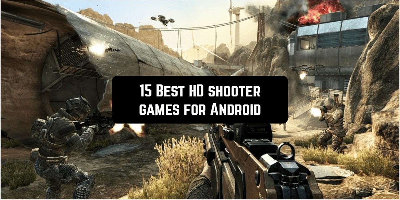 15 Best HD shooter games for Android