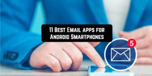 11 Best Email apps for Android Smartphones