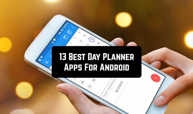13 Best Day Planner Apps For Android