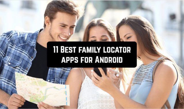 11 Best family locator apps for Android