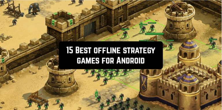 15 Best offline strategy games for Android