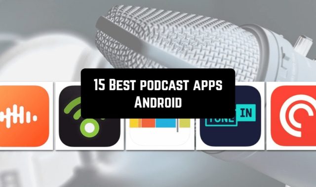 15 Best podcast apps for Android