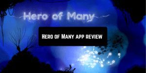 Hero of Many app review