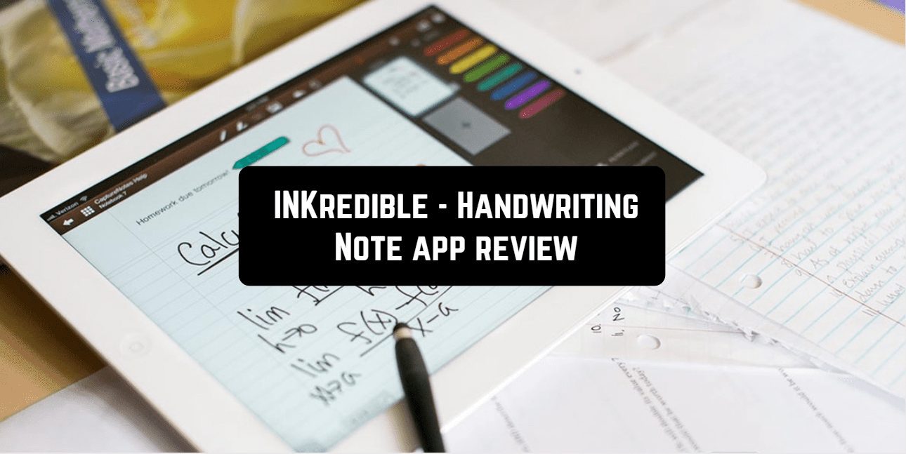 INKredible Handwriting Note app review Androidappsforme find and