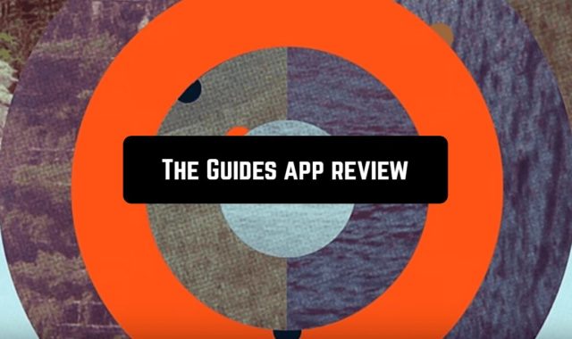The Guides app review