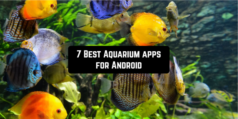 7 Best Aquarium apps for Android