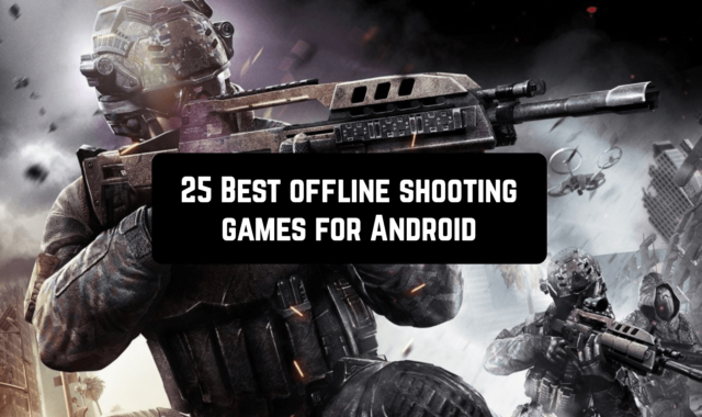 25 Best offline shooting games for Android