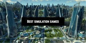 Best simulation games