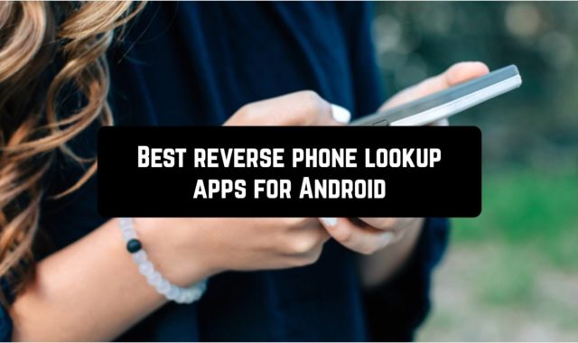 5 Best reverse phone lookup apps for Android