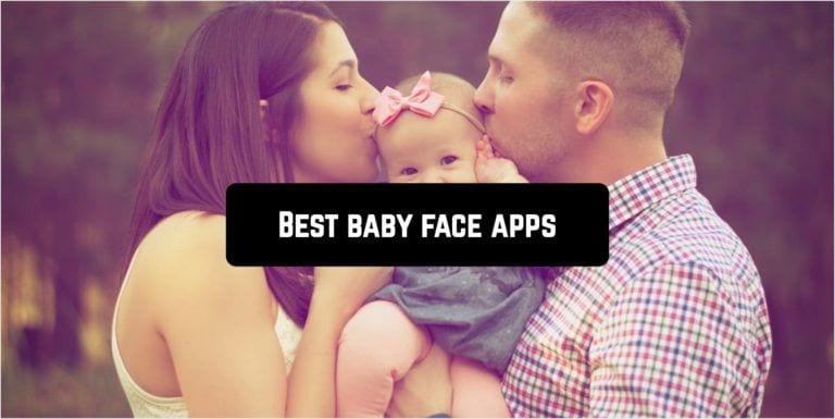 Best baby face apps