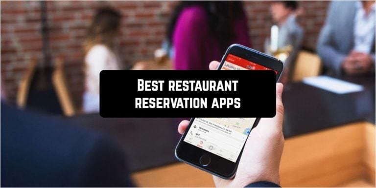 Best restaurant reservation apps