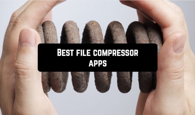 10 Best file compressor apps for Android