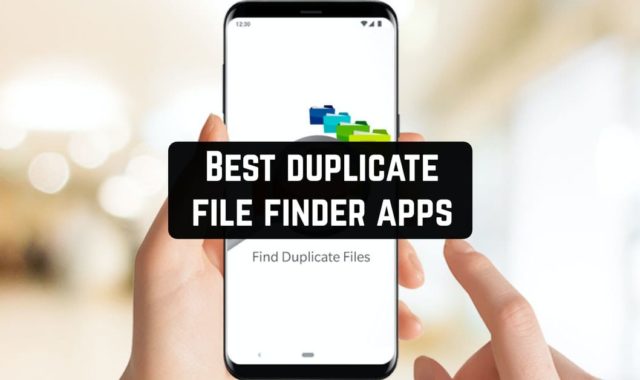 11 Best duplicate file finder apps for Android