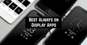 Best Always on Display Apps