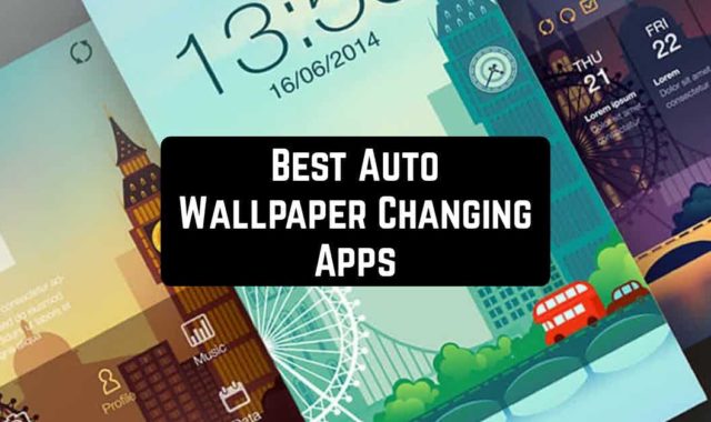 9 Best Wallpaper Auto Changing Apps for Android