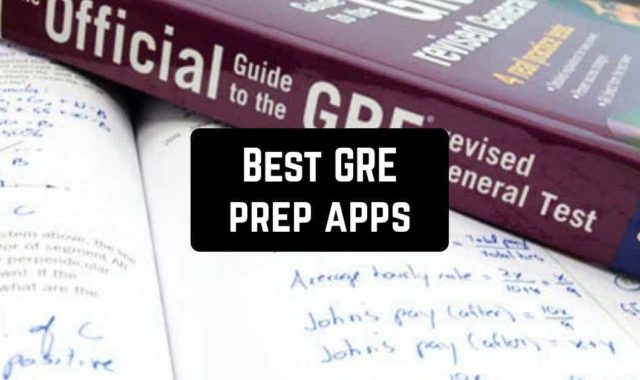11 Best GRE prep apps for Android