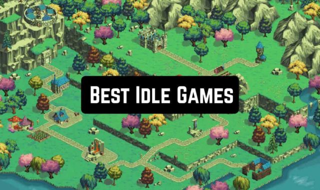 15 Best Idle Games for Android