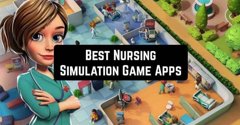 Best Nursing Simulation Game Apps