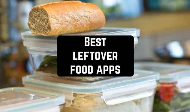 11 Best leftover food apps for Android