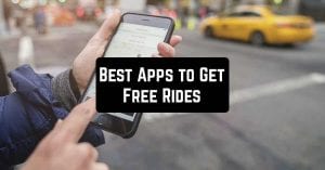 Best Android Apps to Get Free Rides