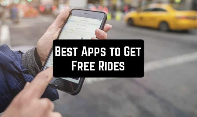 5 Best Android Apps to Get Free Rides