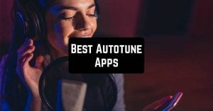 Best Autotune Apps