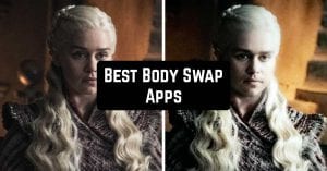 Best Body Swap Apps