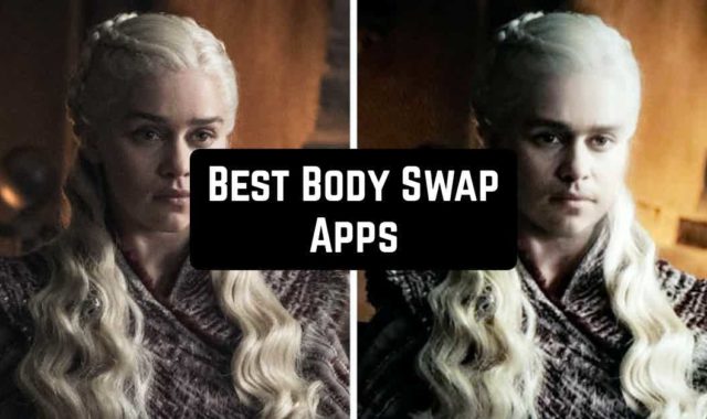 15 Best Body Swap Apps for Android