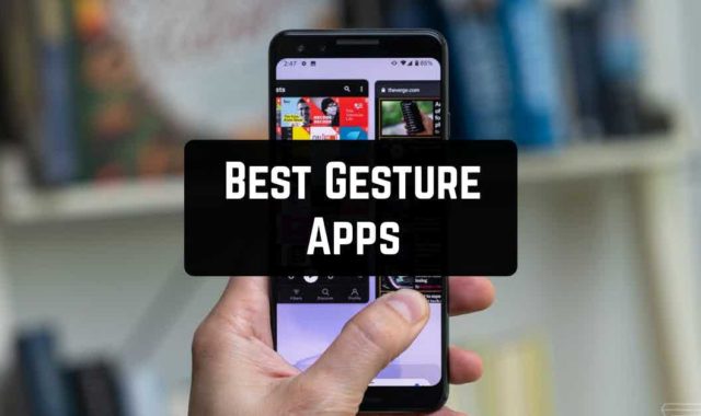 9 Best Gesture Apps for Android